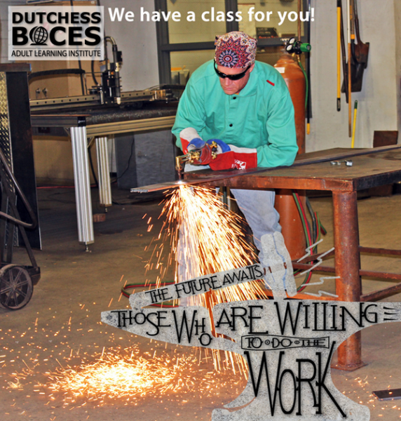 [PIC] Dutchess BOCES Adult Learning Institute Welding Student Working on a Project