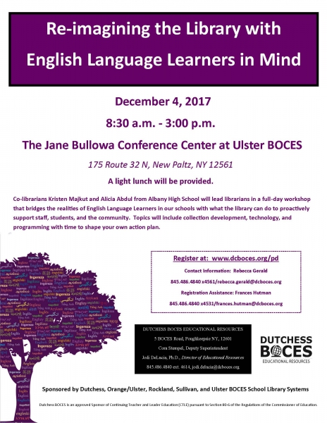 Workshop flyer for Re-imagining the LIbrary with English Language Learners in Mind